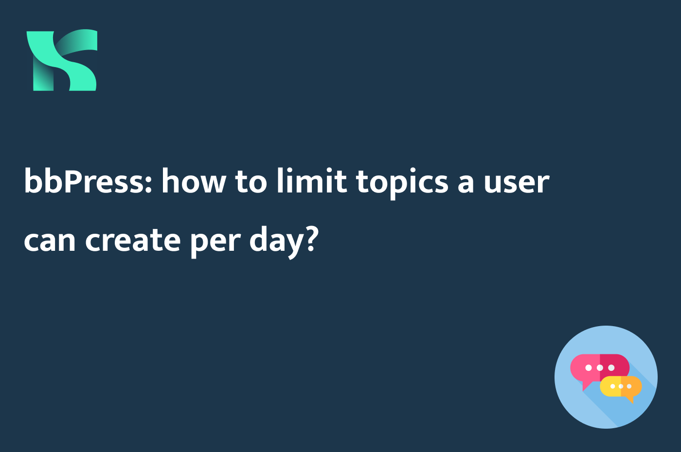 bbPress: how to limit topics a user can create per day?
